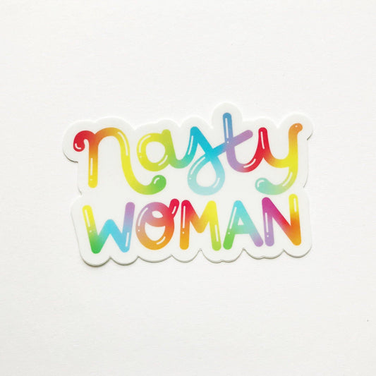 nasty woman rainbow gradient sticker - lucky jones co.