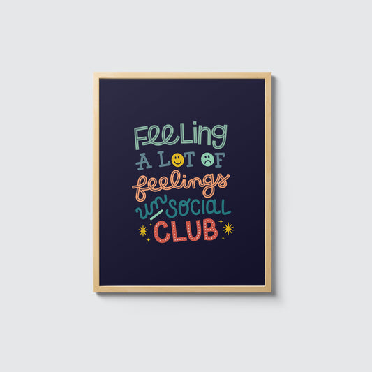 feelings unsocial club art print