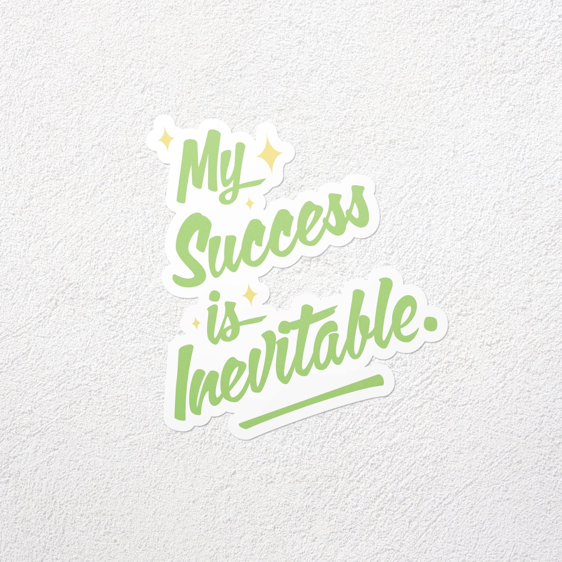 my success is inevitable vinyl sticker - lucky jones co.