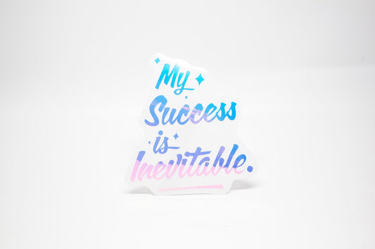 my success is inevitable decal