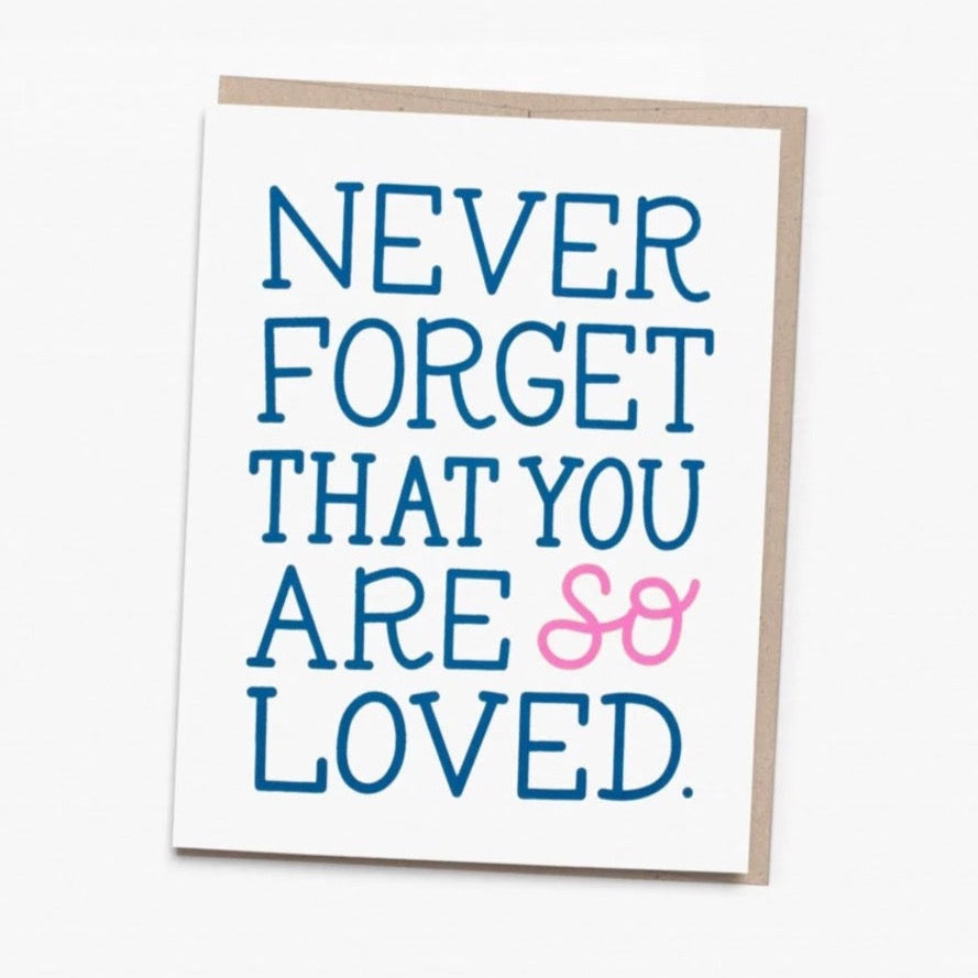 you are so loved screen printed card